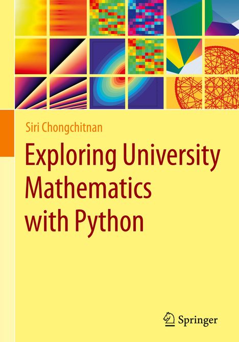 Siri Chongchitnan: Exploring University Mathematics with Python, Buch