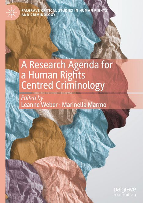 A Research Agenda for a Human Rights Centred Criminology, Buch