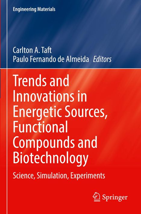 Trends and Innovations in Energetic Sources, Functional Compounds and Biotechnology, Buch