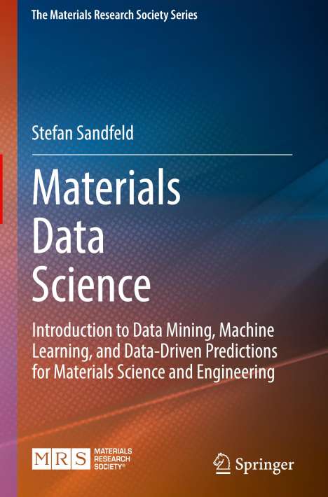 Stefan Sandfeld: Materials Data Science, Buch