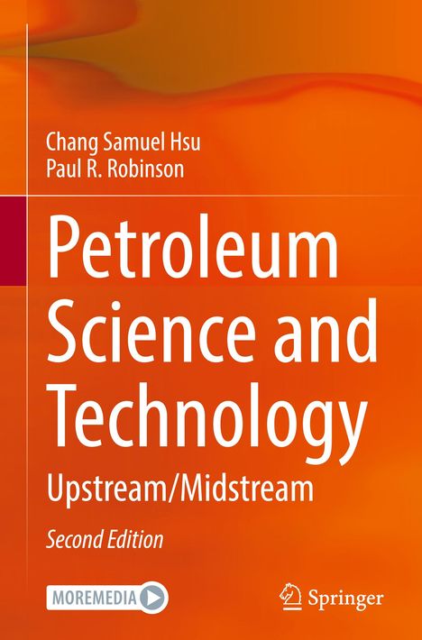 Paul R. Robinson: Petroleum Science and Technology, Buch