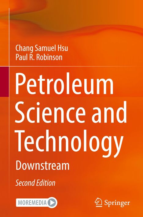 Paul R. Robinson: Petroleum Science and Technology, Buch