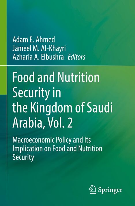 Food and Nutrition Security in the Kingdom of Saudi Arabia, Vol. 2, Buch