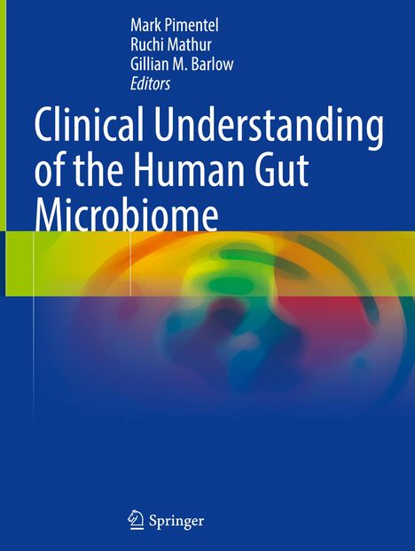 Clinical Understanding of the Human Gut Microbiome, Buch