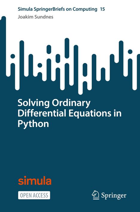 Joakim Sundnes: Solving Ordinary Differential Equations in Python, Buch