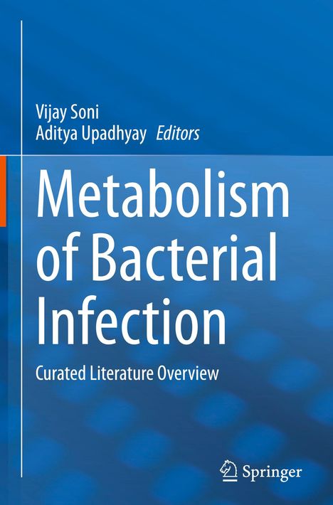 Vijay Soni, Aditya Upadhyay, Editors; Metabolism of Bacterial Infection. Blaues Cover mit Springer-Logo.