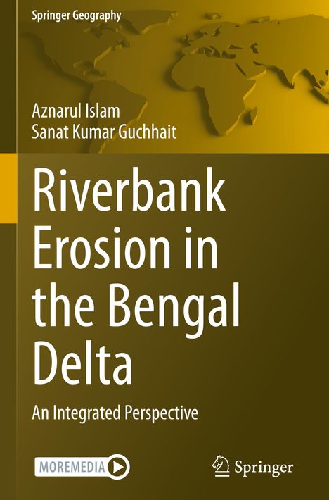 Aznarul Islam: Riverbank Erosion in the Bengal Delta, Buch