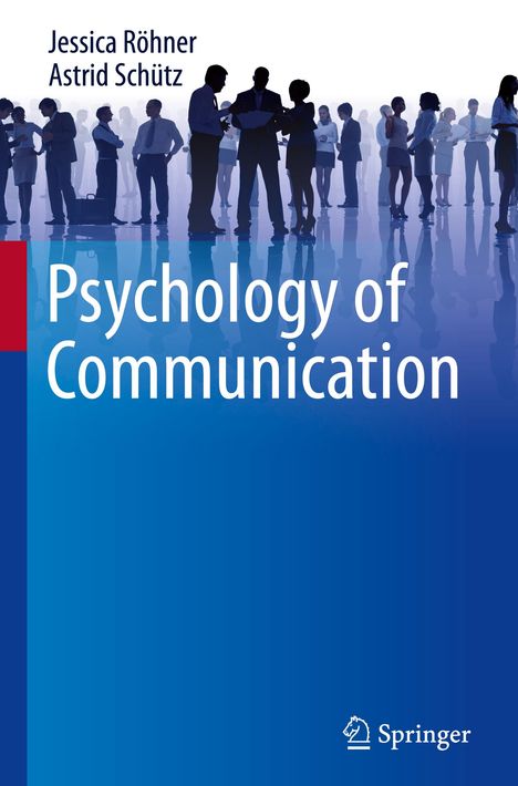 Astrid Schütz: Psychology of Communication, Buch