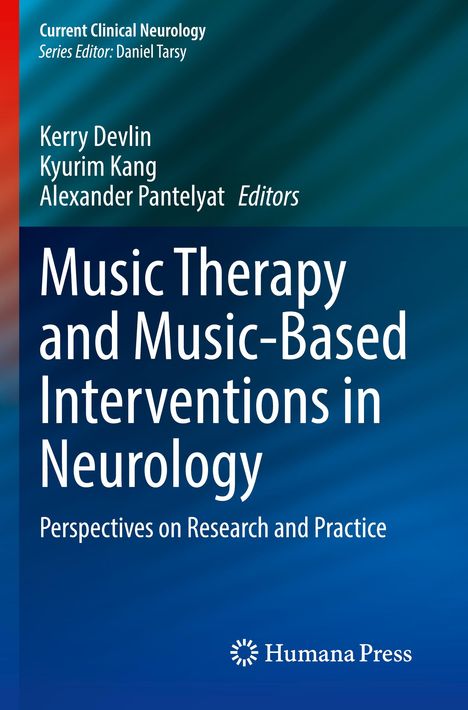 Music Therapy and Music-Based Interventions in Neurology, Buch