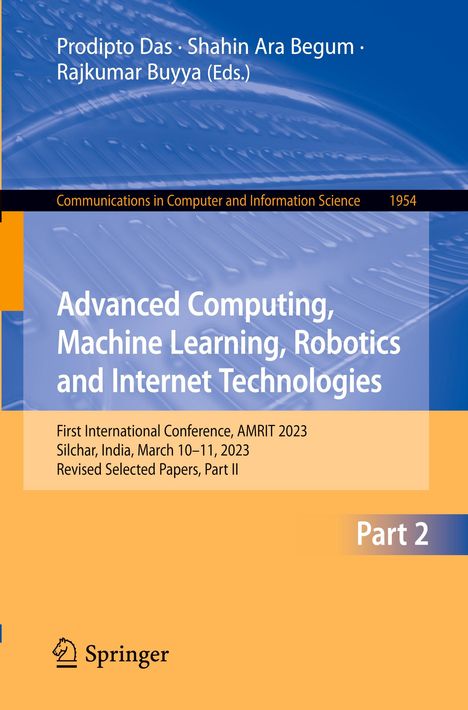 Advanced Computing, Machine Learning, Robotics and Internet Technologies, Buch