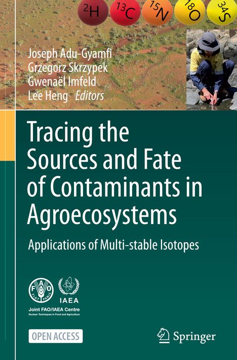 Tracing the Sources and Fate of Contaminants in Agroecosystems, Buch