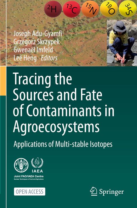 Tracing the Sources and Fate of Contaminants in Agroecosystems, Buch
