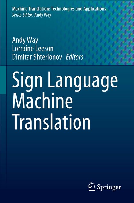 "Machine Translation: Technologies and Applications" ist oben zu lesen. Darunter stehen die Herausgeber. 