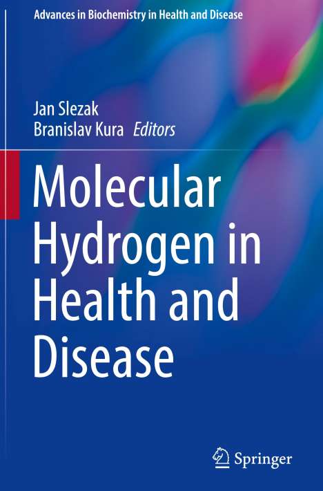 Molecular Hydrogen in Health and Disease, Buch