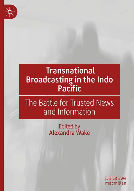 Transnational Broadcasting in the Indo Pacific, Buch