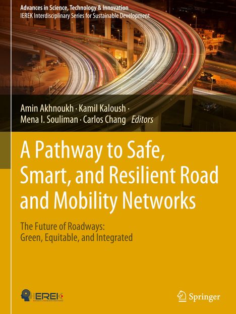 A Pathway to Safe, Smart, and Resilient Road and Mobility Networks, Buch
