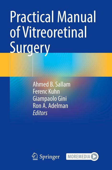 Practical Manual of Vitreoretinal Surgery, Buch
