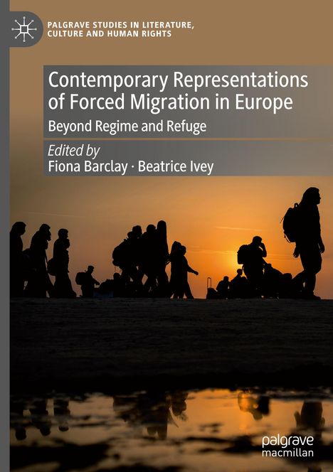 Contemporary Representations of Forced Migration in Europe, Buch