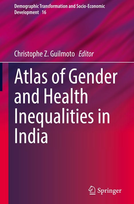 Atlas of Gender and Health Inequalities in India, Buch