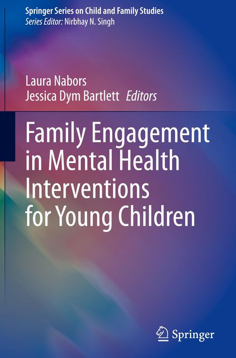 Family Engagement in Mental Health Interventions for Young Children, Buch