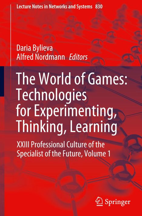 The World of Games: Technologies for Experimenting, Thinking, Learning, Buch