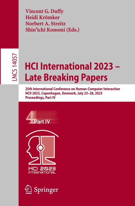 HCI International 2023 ¿ Late Breaking Papers, Buch