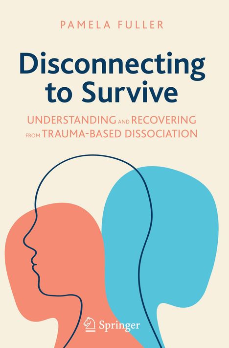 Pamela Fuller: Disconnecting to Survive, Buch