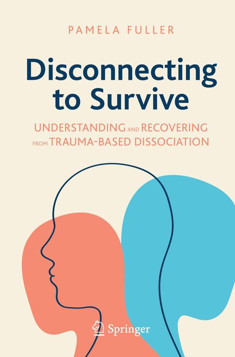 Pamela Fuller: Disconnecting to Survive, Buch