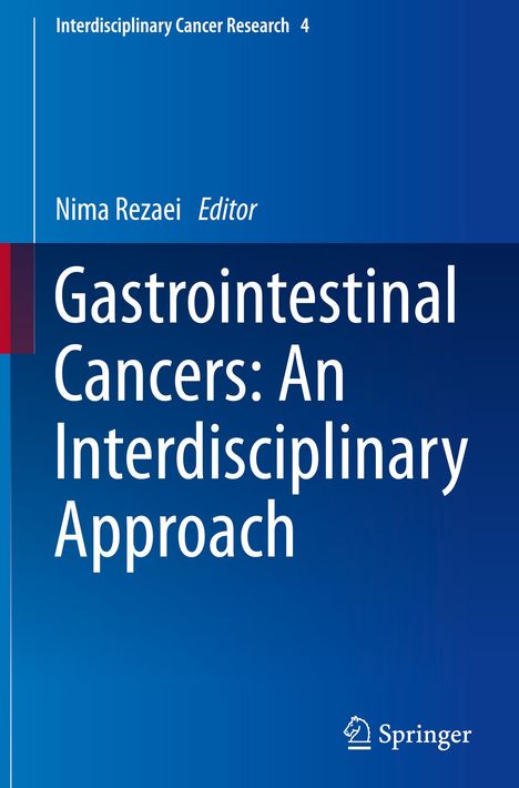 Gastrointestinal Cancers: An Interdisciplinary Approach, Buch