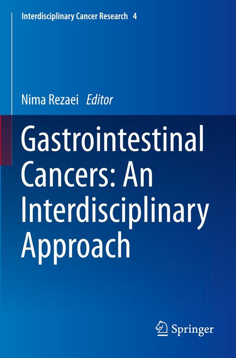 Gastrointestinal Cancers: An Interdisciplinary Approach, Buch