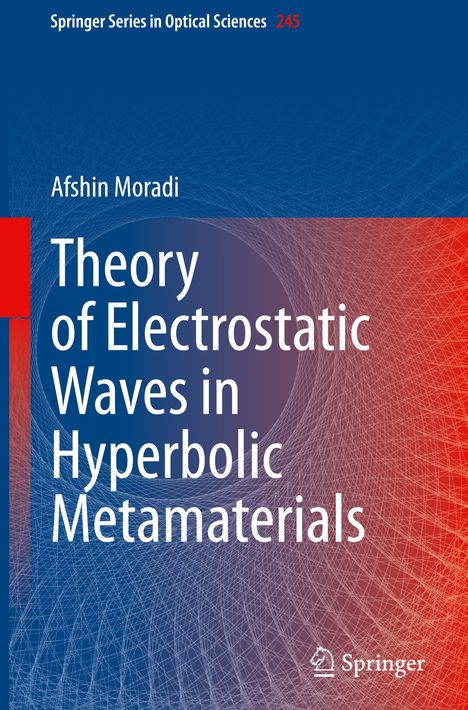 Afshin Moradi: Theory of Electrostatic Waves in Hyperbolic Metamaterials, Buch