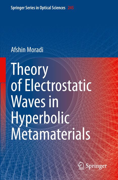 Afshin Moradi: Theory of Electrostatic Waves in Hyperbolic Metamaterials, Buch