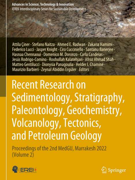 Recent Research on Sedimentology, Stratigraphy, Paleontology, Geochemistry, Volcanology, Tectonics, and Petroleum Geology, Buch