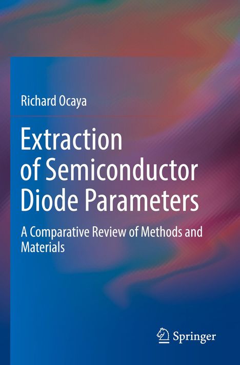 "Extraction of Semiconductor Diode Parameters" von Richard Ocaya, bunter Hintergrund, Springer-Logo unten rechts.