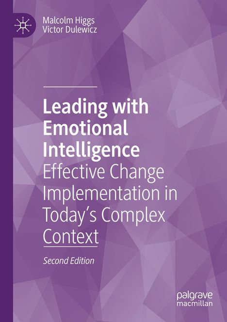Malcolm Higgs: Leading with Emotional Intelligence, Buch