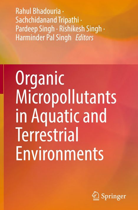 Organic Micropollutants in Aquatic and Terrestrial Environments, Buch