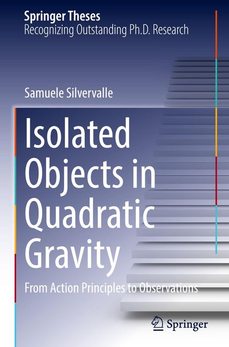 Samuele Silvervalle: Isolated Objects in Quadratic Gravity, Buch