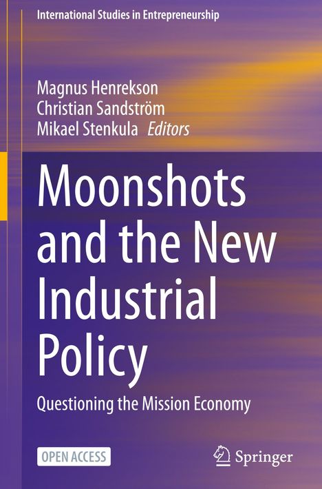 Moonshots and the New Industrial Policy, Buch