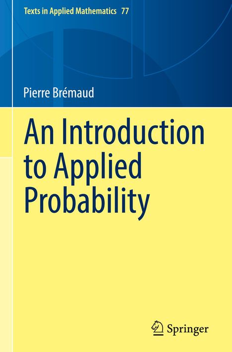 Pierre Brémaud: An Introduction to Applied Probability, Buch