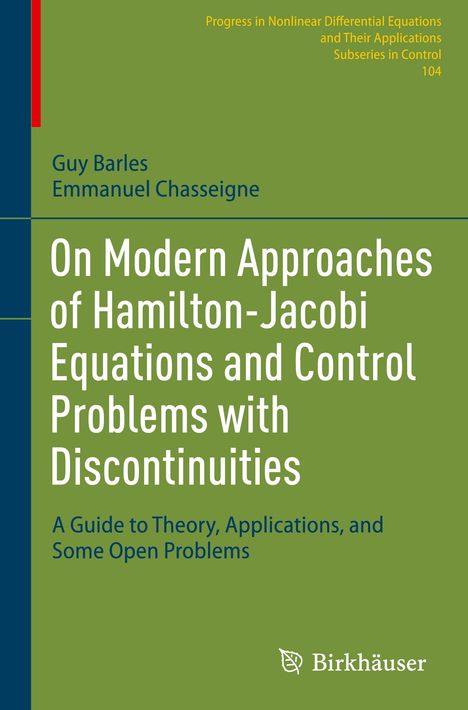 Emmanuel Chasseigne: On Modern Approaches of Hamilton-Jacobi Equations and Control Problems with Discontinuities, Buch