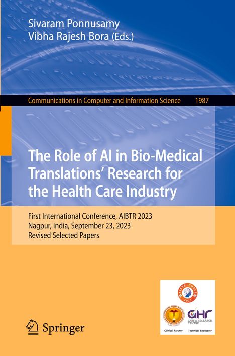 The Role of AI in Bio-Medical Translations¿ Research for the Health Care Industry, Buch