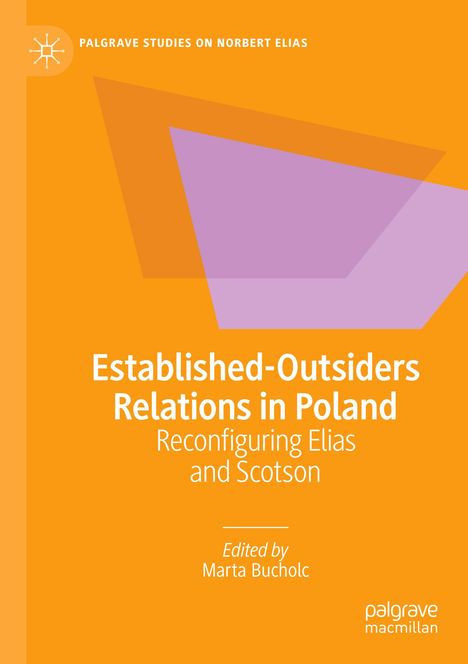 Established-Outsiders Relations in Poland, Buch