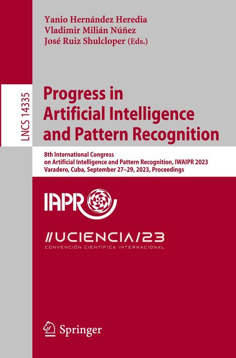 Progress in Artificial Intelligence and Pattern Recognition, Buch