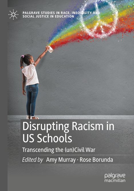Disrupting Racism in US Schools, Buch