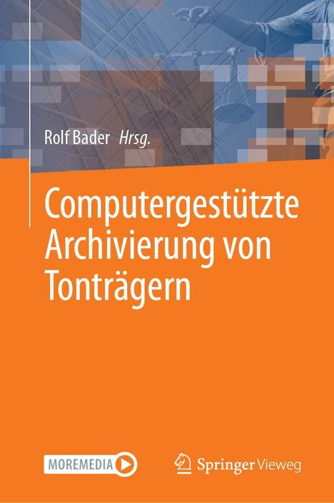 Computergestützte Archivierung von Tonträgern, Buch