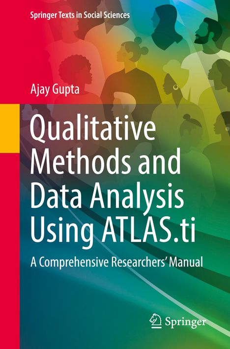 Ajay Gupta: Qualitative Methods and Data Analysis Using ATLAS.ti, Buch