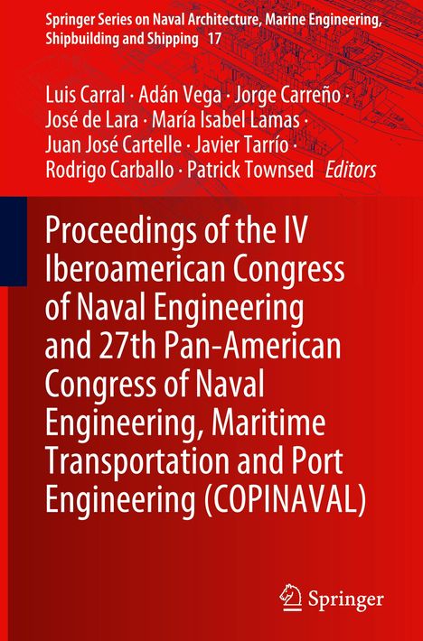 Proceedings of the IV Iberoamerican Congress of Naval Engineering and 27th Pan-American Congress of Naval Engineering, Maritime Transportation and Port Engineering (COPINAVAL), Buch