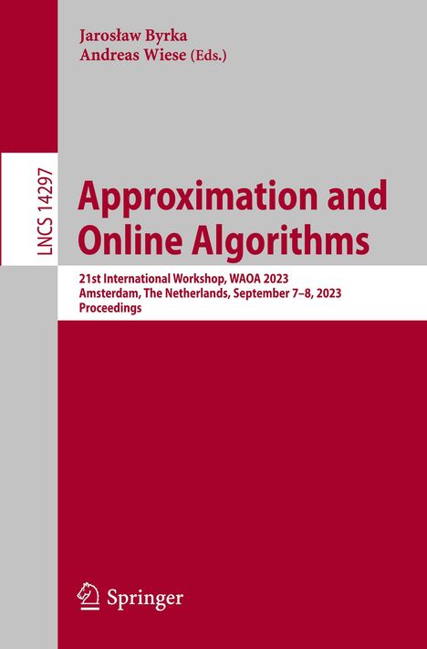 Approximation and Online Algorithms, Buch