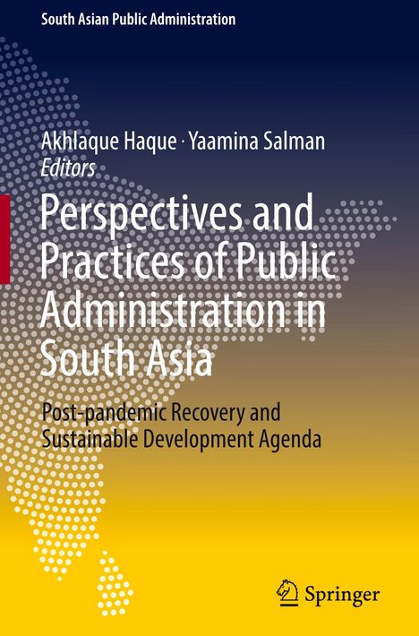 Perspectives and Practices of Public Administration in South Asia, Buch