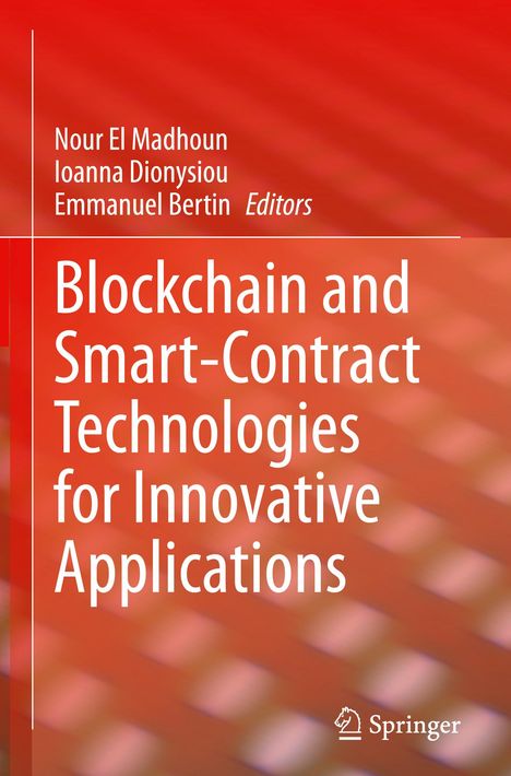 Blockchain and Smart-Contract Technologies for Innovative Applications, Buch